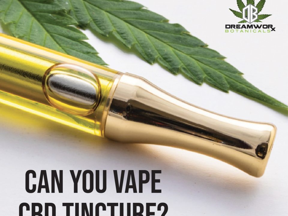 Can You Vape CBD Tincture